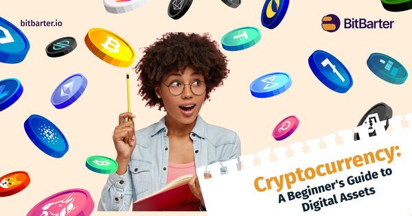 Cryptocurrency: A Beginner's Guide to Digital Assets