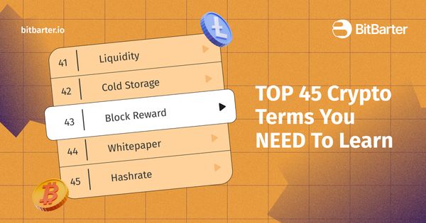 Top 45 Crypto Terms You Need To Know